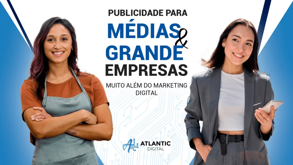 Marketing digital: Publicidade para médias e grande empresas